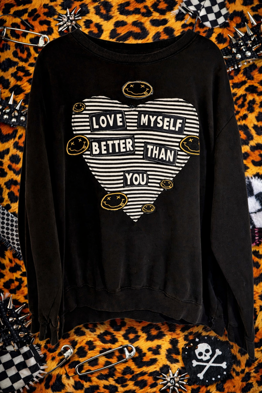 Love Myself Better than you sweater- womens Large